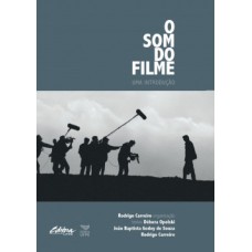 O SOM DO FILME: UMA INTRODUÇÃO