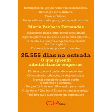 25.555 dias na estrada: O que aprendi administrando empresas