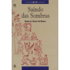 SAINDO DAS SOMBRAS: HOMENS LIVRES NO DECLÍNIO DO ESCRAVISMO