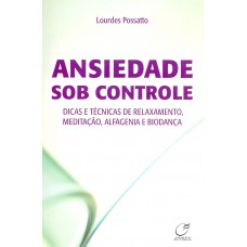 Ansiedade sob controle