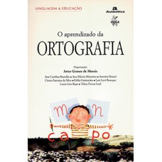 APRENDIZADO DA ORTOGRAFIA, O