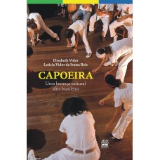 Capoeira: uma herança cultural afro-brasileira