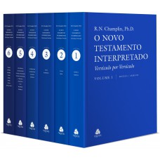 Novo Testamento Interpretado - 6 Volumes: Versículo por Versículo