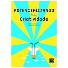 Potencializando sua Criatividade