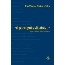 O PORTUGUÊS SÃO DOIS