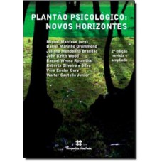 PLANTÃO PSICOLÓGICO: NOVOS HORIZONTES