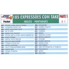 185 EXPRESSOES COM TAKE PARTE 1 (A - I