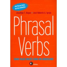 PHRASAL VERBS: COMO FALAR INGLÊS COMO UM AMERICANO!