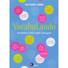 VOCABULANDO: VOCABULÁRIO PRÁTICO INGLÊS-PORTUGUÊS