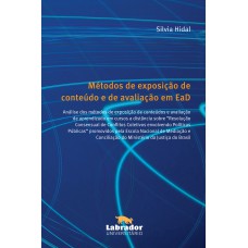 Métodos de exposição de conteúdo e de avaliação em EaD