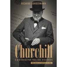 Churchill e a ciência por trás dos discursos