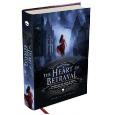 THE HEART OF BETRAYAL - CRÔNICAS DE AMOR E ÓDIO