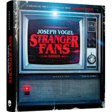 STRANGER FANS