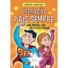 OPERACAO PAIS SEMPRE