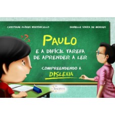 PAULO E A DIFÍCIL TAREFA DE APRENDER