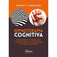 HIPNOTERAPIA COGNITIVA -  TRATAMENTO CLÍ