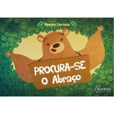 PROCURA-SE O ABRACO