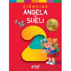 GRANDES AUTORES - CIÊNCIAS - ANGELA E SUELI - 2º ANO