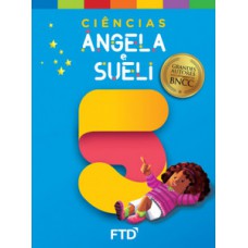 GRANDES AUTORES - CIÊNCIAS - ANGELA E SUELI - 5º ANO