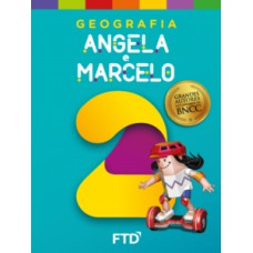 GRANDES AUTORES - GEOGRAFIA - ANGELA E MARCELO - 2º ANO