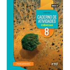 PANORAMAS CIÊNCIAS - CADERNO DE ATIVIDADES - 8º ANO