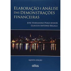 ELABORAÇÃO E ANÁLISE DAS DEMONSTRAÇÕES FINANCEIRAS