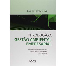 INTRODUCAO A GESTAO AMBIENTAL EMPRESAR.