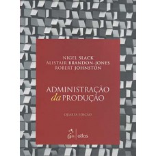 ADMINISTRAÇÃO DA PRODUÇÃO