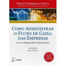 COMO ADMINISTRAR FLUXO DE CAIXA DAS EMP