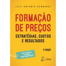 FORMACAO DE PREÇOS - ESTRATEGIAS, CUSTO