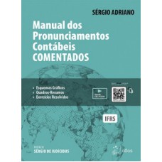 MANUAL DOS PRONUNCIAMENTOS CONTÁBEIS COMENTADOS