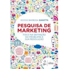 PESQUISA DE MARKETING: FOCO NA DEFINIÇÃO DO PROBLEMA E SUA RESOLUÇÃO