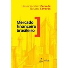 MERCADO FINANCEIRO BRASILEIRO