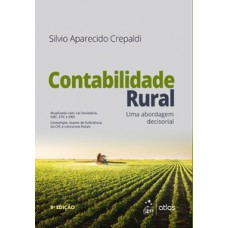 CONTABILIDADE RURAL - UMA ABORDAGEM