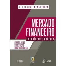 MERCADO FINANCEIRO: EXERCÍCIOS E PRÁTICA