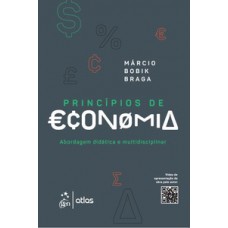 PRINCÍPIOS DE ECONOMIA: ABORDAGEM DIDÁTICA E MULTIDISCIPLINAR