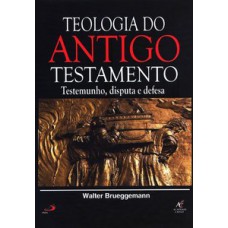 TEOLOGIA DO ANTIGO TESTAMENTO