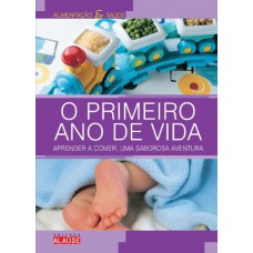 O primeiro ano de vida