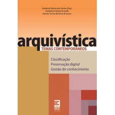 Arquivística temas contemporâneos