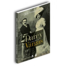 DARCY: A OUTRA FACE DE VARGAS