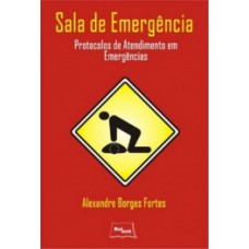 SALA DE EMERGENCIA. PROTOCOLOS DE ATENDI