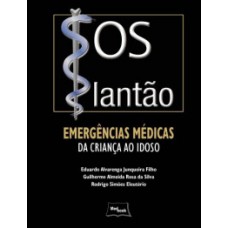 SOS PLANTAO - EMERGENCIAS MEDICAS