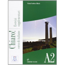 CHIARO! A2 - LIBRO ESERCIZI SUPPLEMENTARI CON CD AUDIO ESERC