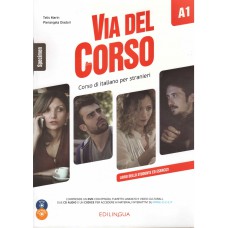 VIA DEL CORSO A1 - LIBRO DELLO STUDENTE ED ESERCIZI ET 2 CD