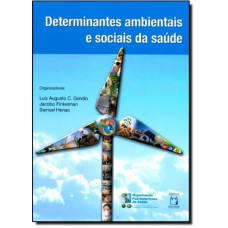 Determinantes ambientais e sociais da saúde