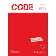 CODE RED TEACHERS BOOK WITH TEST CD-B2