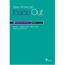 NEW AMERICAN INSIDE OUT TEACHERS BOOK W/TEST CD PACK-BEG.