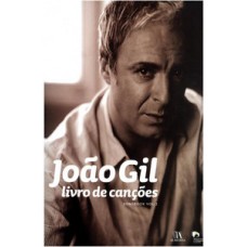 JOÃO GIL: LIVRO DE CANÇÕES