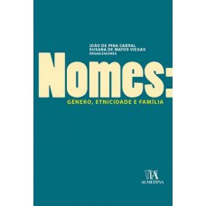 NOMES: GÉNERO, ETNICIDADE E FAMÍLIA