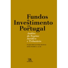 FUNDOS DE INVESTIMENTO EM PORTUGAL